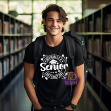 Load image into Gallery viewer, Senior Last First Day