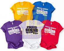 Load image into Gallery viewer, Proud Senior & Family 2026