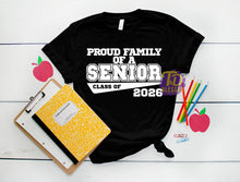 Load image into Gallery viewer, Proud Senior & Family 2026