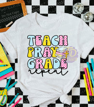 Load image into Gallery viewer, Teach Pray Grade Repeat