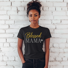 Load image into Gallery viewer, Blessed Mama