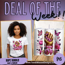 Load image into Gallery viewer, Hope T-shirt and Tumbler Bundle