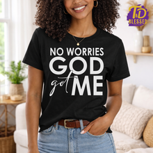 Load image into Gallery viewer, Black No Worries God Got Me faith-based graphic tee with white lettering