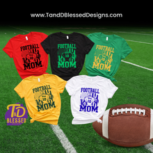 Load image into Gallery viewer, Personalized Football Mom Shirt | Custom Player Name & Number Tee | School Colors Football Mom T-Shirt | Game Day Spirit Wear