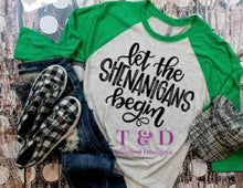 Load image into Gallery viewer, Let The Shenanigans Begin