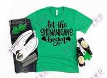 Load image into Gallery viewer, Let The Shenanigans Begin