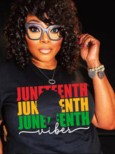 Load image into Gallery viewer, Juneteenth vibes
