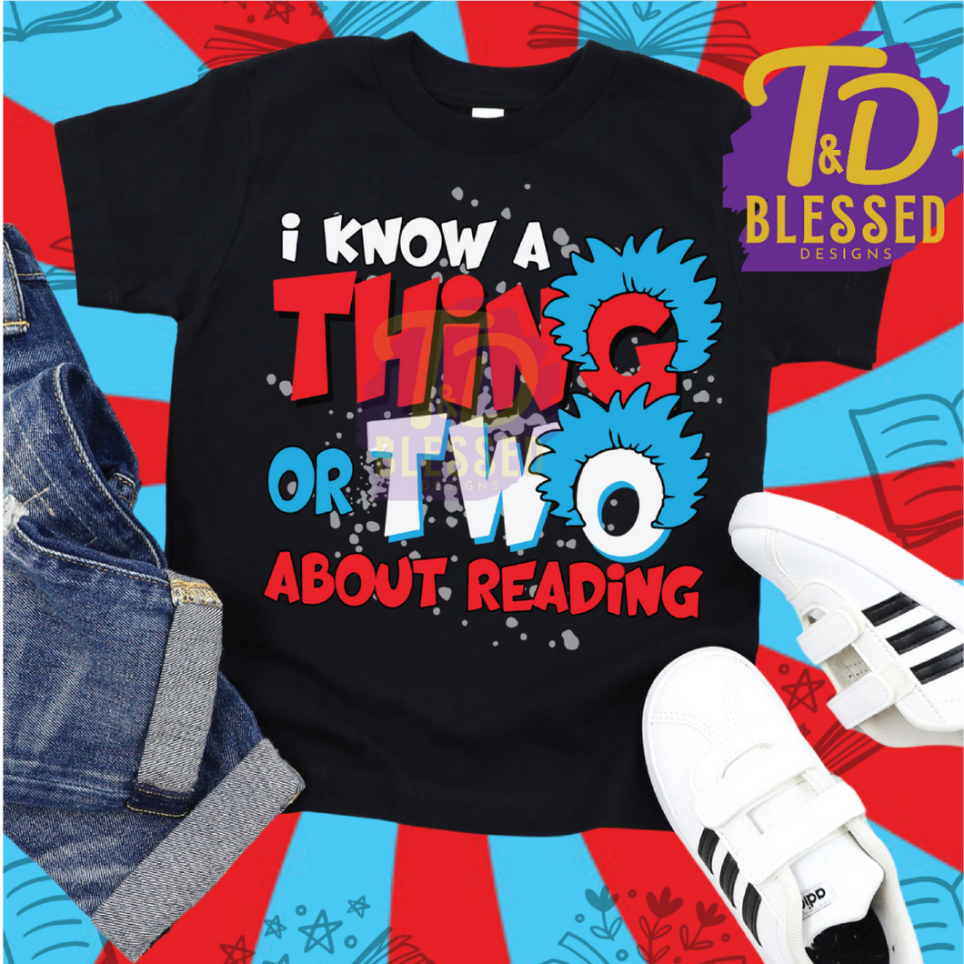 I Know a Thing or Two About Reading