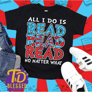 All I Do is Read