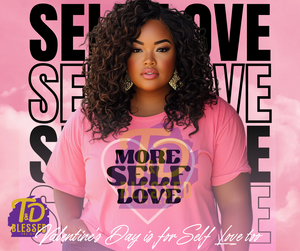 More SELF Love