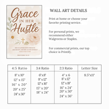 Load image into Gallery viewer, Grace In Her Hustle Printable Wall Art
