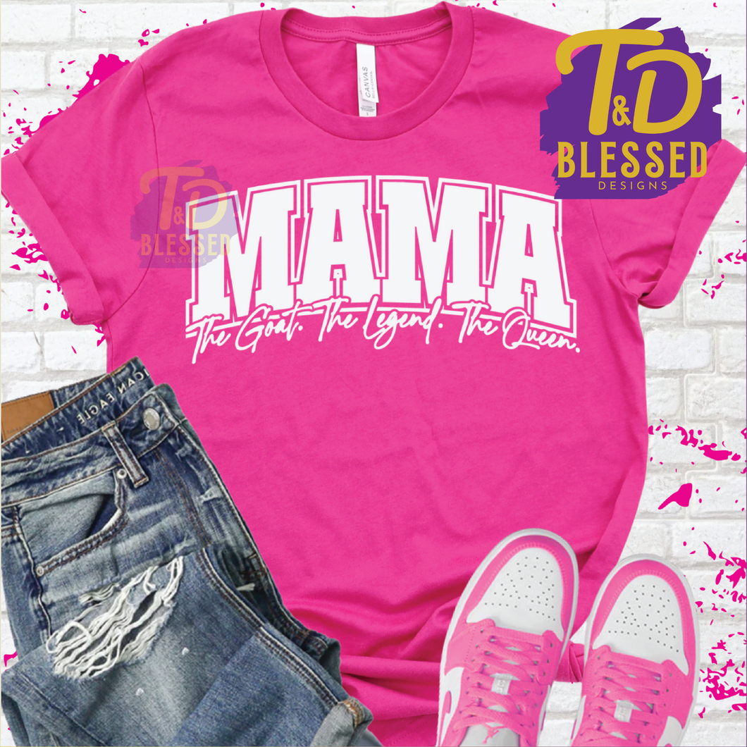 Mama the Queen