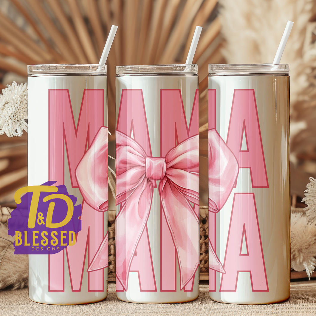MAMA Tumbler with pink bow