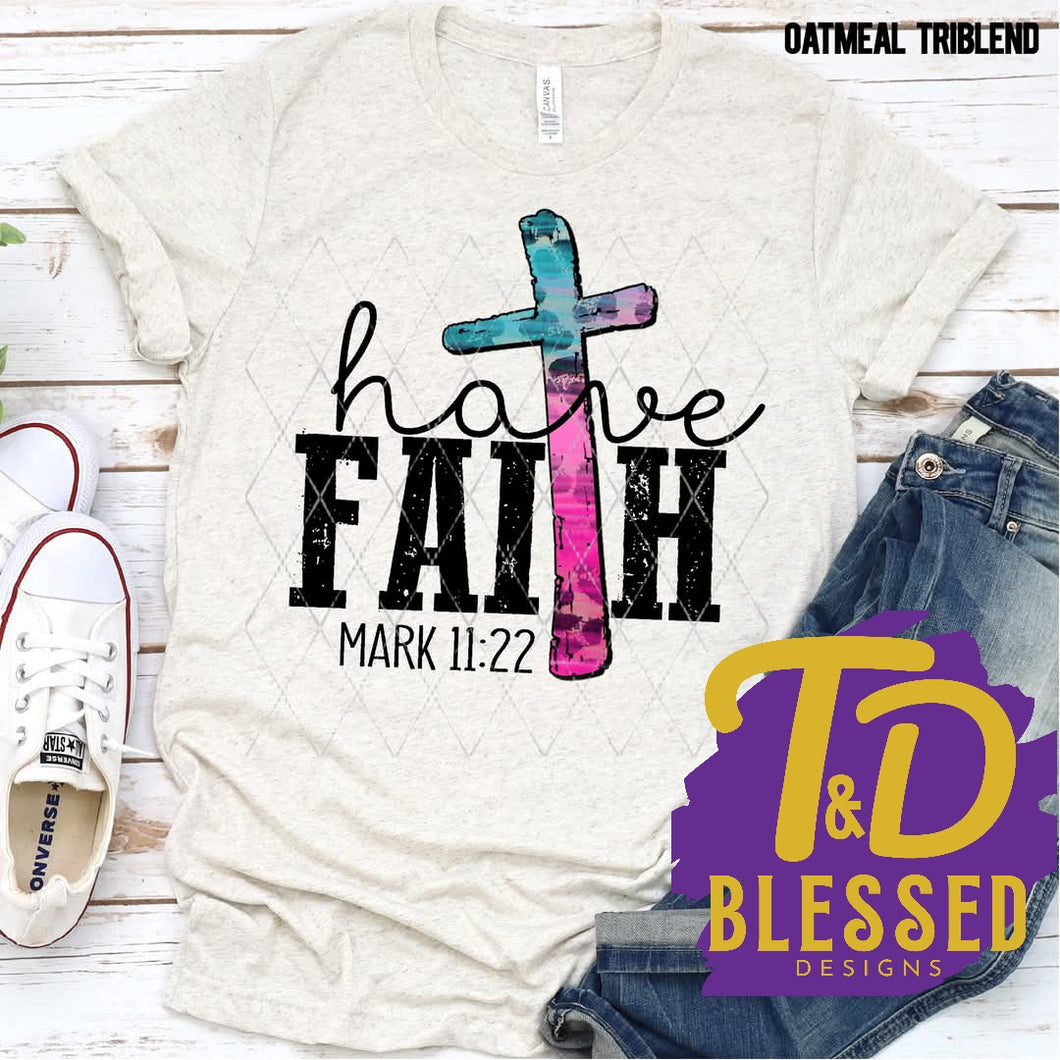Have Faith Mark 11:22