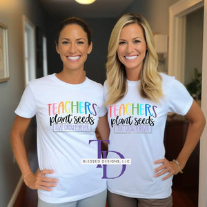 Teachers Plant Seeds
