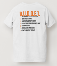 Load image into Gallery viewer, Aggressive B.U.D.G.E.T Shirt
