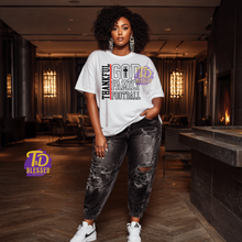 Load image into Gallery viewer, Thankful GOD, Family, Football
