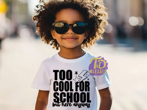 Too cool for school