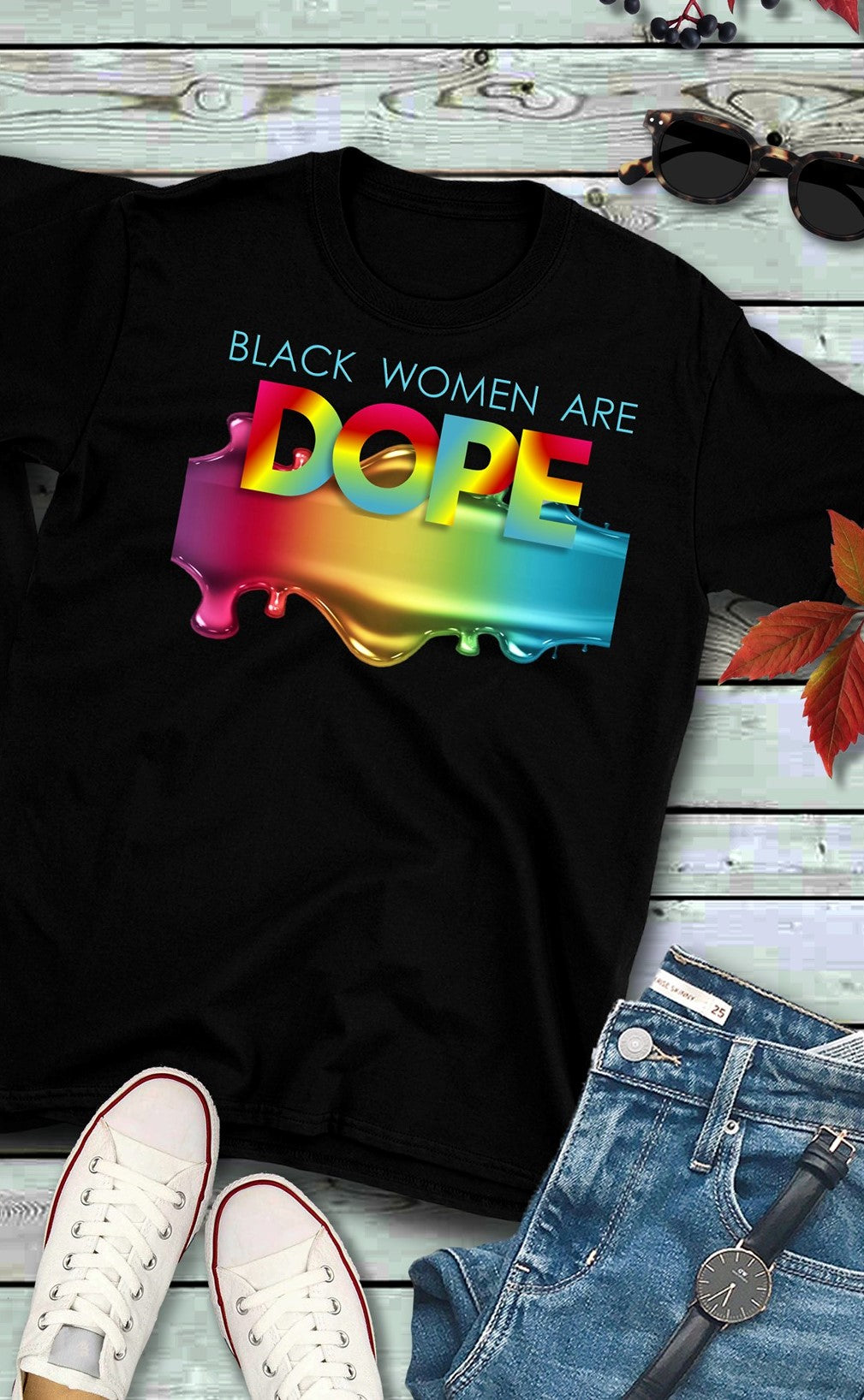 Black Women Are Dope