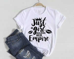 Just a Girl Building her Empire!!