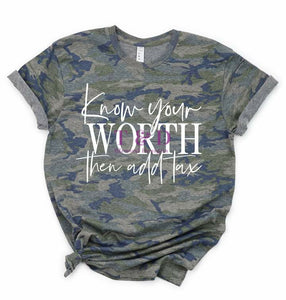 Know Your Worth Then Add Tax