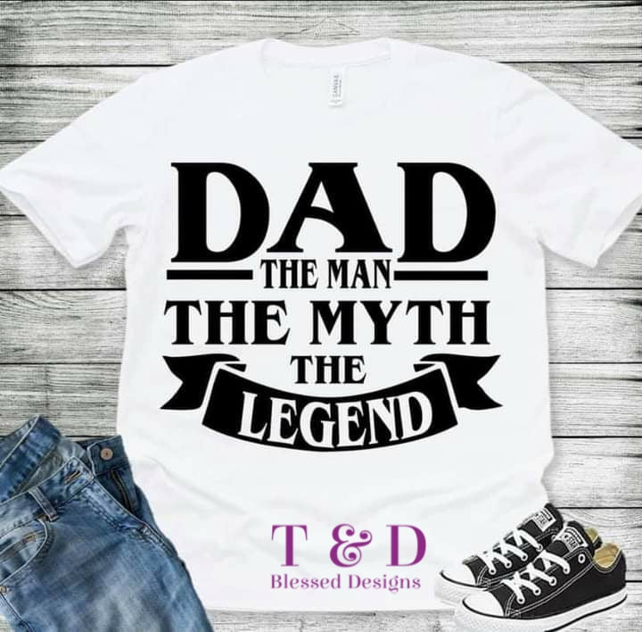 Dad, the man, the myth, the legend