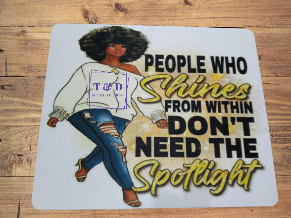 People who shine mousepad