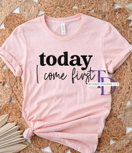 Today I come first