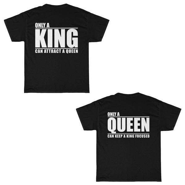 King/Queen T-Shirt